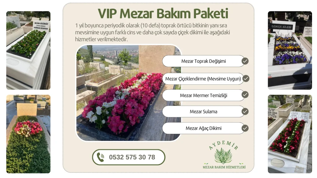 VIP Mezar Bakım Paketi